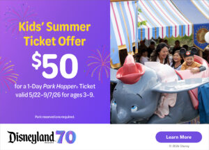 Disneyland Kids Summer ticket offer - links to ticket store