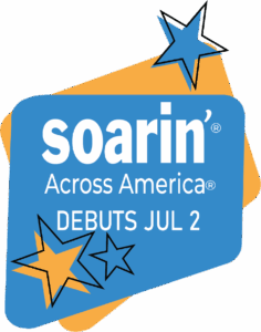 Soarin' Across America - Debuts July 2 - graphic