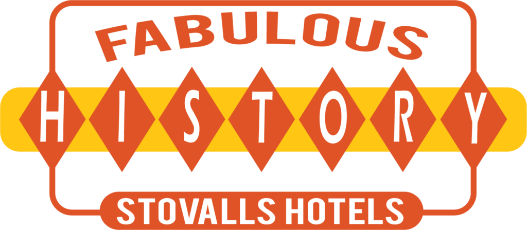 "fabulous History - Stovalls Hotels" graphic