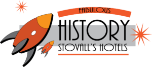 "Fabulous History- Stovalls Hotels" graphic